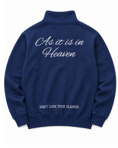 As it is in Heaven Quarter Zip